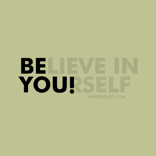 Be You! (get this on a tee | make your own tee | get this on a print)